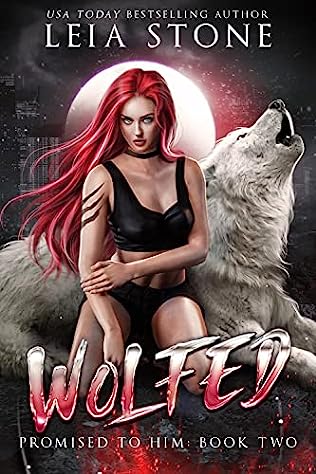 Wolfed Promised to Him