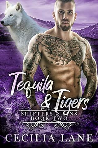 Tequila and Tigers