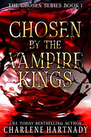 Chosen by the Vampire Kings