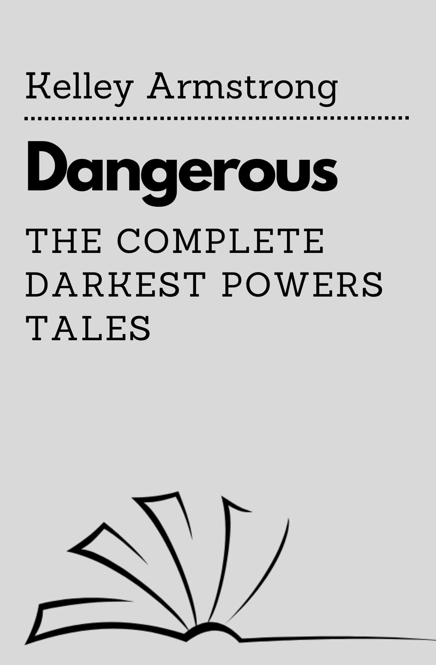 Dangerous