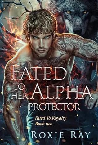 Fated To Her Alpha Protector