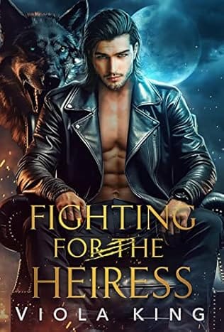 Fighting For The Heiress