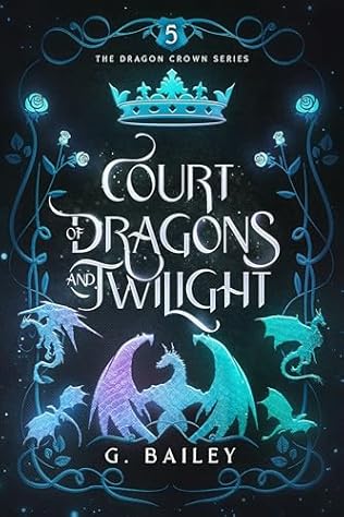 Court of Dragons and Twilight